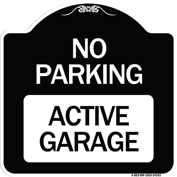Designer Series Active Garage, Black & White Heavy-Gauge Aluminum Sign, 18" x 18", BW-1818-24353